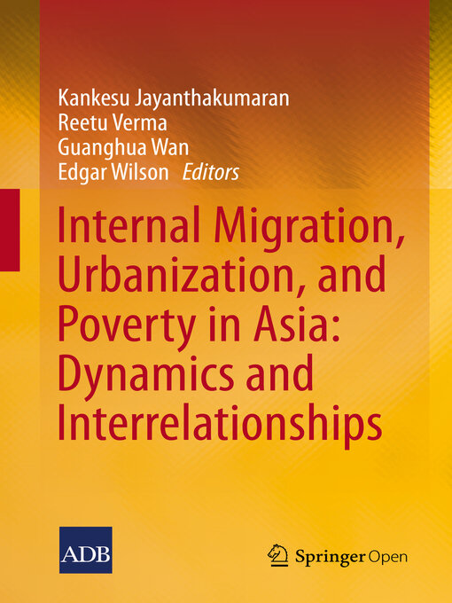 Title details for Internal Migration, Urbanization and Poverty in Asia by Kankesu Jayanthakumaran - Available